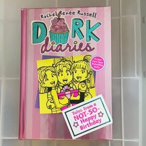 Dork diaries | tales from a NOT-SO- happy birthday